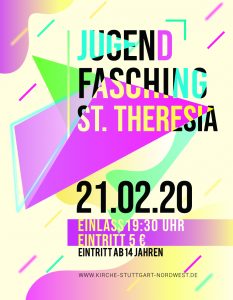 Jugendfasching St. Theresia @ Gemeindesaal St. Theresia | Stuttgart | Baden-Württemberg | Deutschland