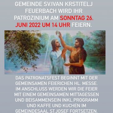 Patrozinium der kroatisch katholischen Gemeinde Sv.Ivan Krstitelj Stuttgart-Feuerbach
