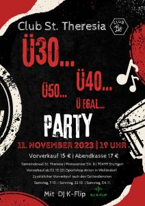 Ü30…Ü40…Ü50…ÜEgal Party @ Gemeindesaal St. Theresia | Stuttgart | Baden-Württemberg | Deutschland
