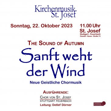 Sanft weht der Wind – The Sound of Autumn