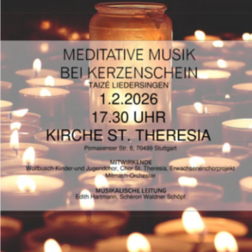 Meditatives Singen mit Liedern aus Taizé in St. Theresia am 1.2.