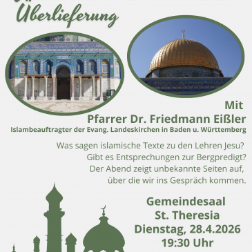 Bergpredigt und Islam – Jesusworte in der islamischen Überlieferung am 28.04.26 in St. Theresia