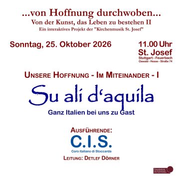 „Su ali d’aquila – Auf den Schwingen des Adlers“ – mit dem „Coro delle comunità italiane di Stoccarda“ (C.I.S.)